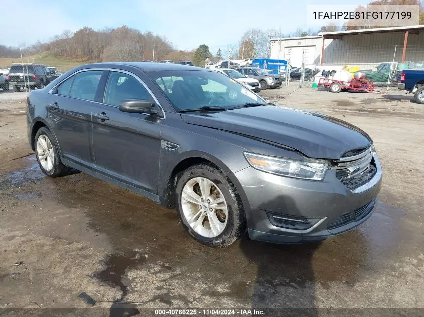 2015 Ford Taurus Sel VIN: 1FAHP2E81FG177199 Lot: 40766225