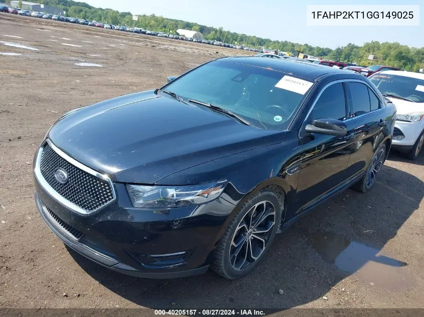 2016 Ford Taurus Sho VIN: 1FAHP2KT1GG149025 Lot: 40205157