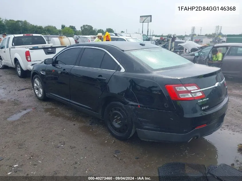 2016 Ford Taurus Se VIN: 1FAHP2D84GG146368 Lot: 40273460