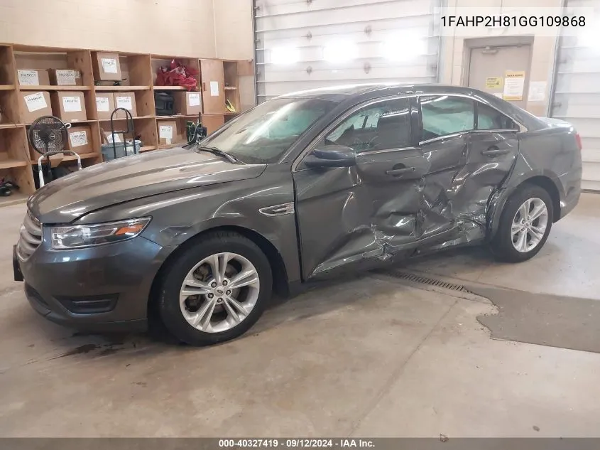 2016 Ford Taurus Sel VIN: 1FAHP2H81GG109868 Lot: 40327419