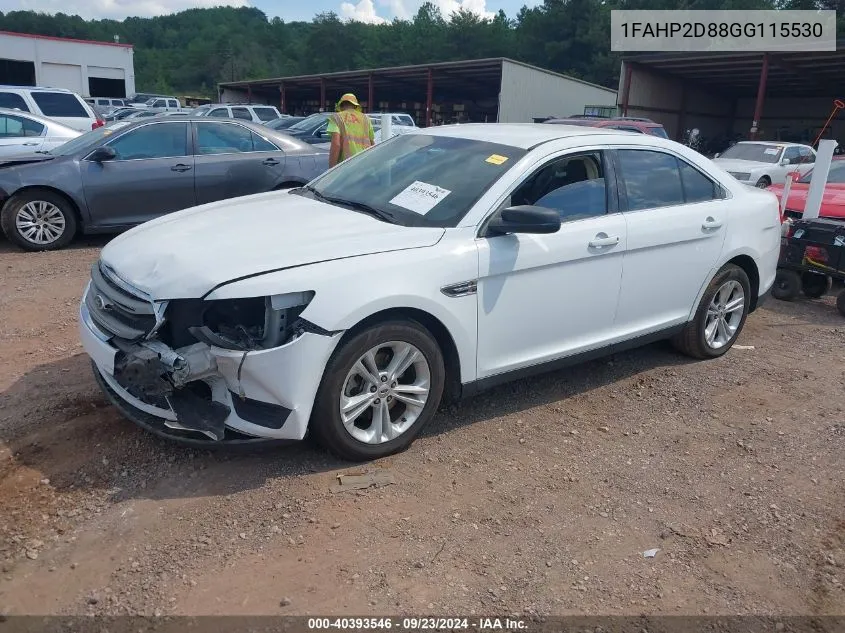 2016 Ford Taurus Se VIN: 1FAHP2D88GG115530 Lot: 40393546