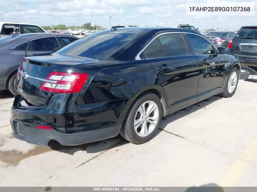 2016 Ford Taurus Sel VIN: 1FAHP2E89GG107368 Lot: 40400184