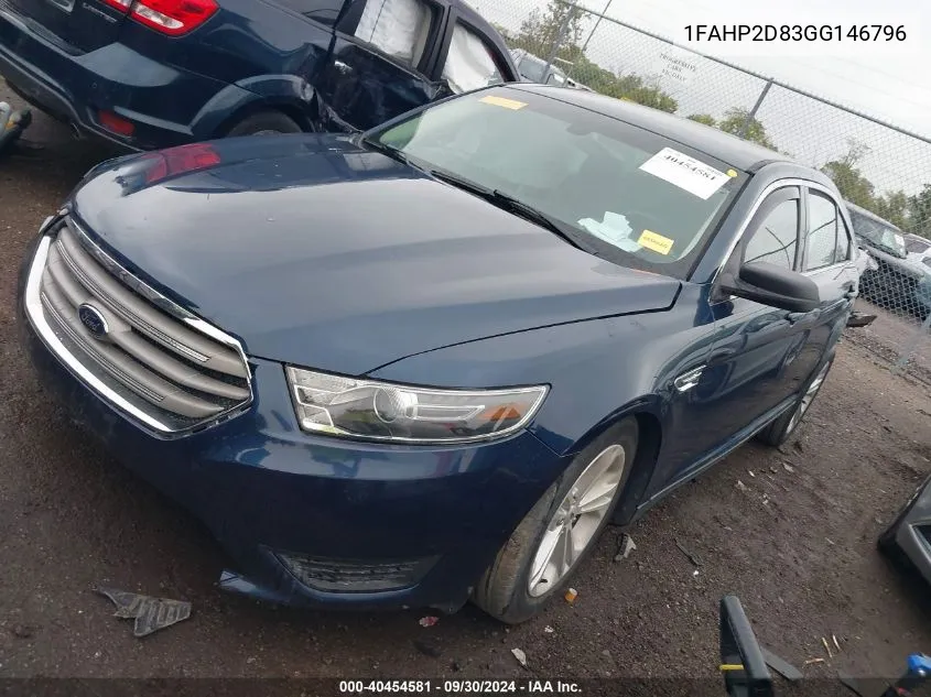 2016 Ford Taurus Se VIN: 1FAHP2D83GG146796 Lot: 40454581