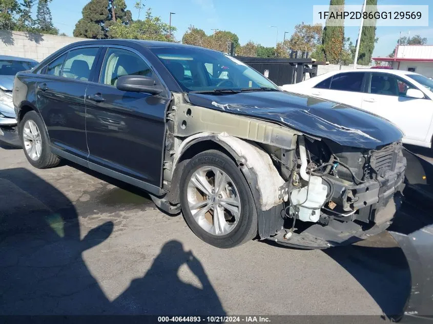 2016 Ford Taurus Se VIN: 1FAHP2D86GG129569 Lot: 40644893