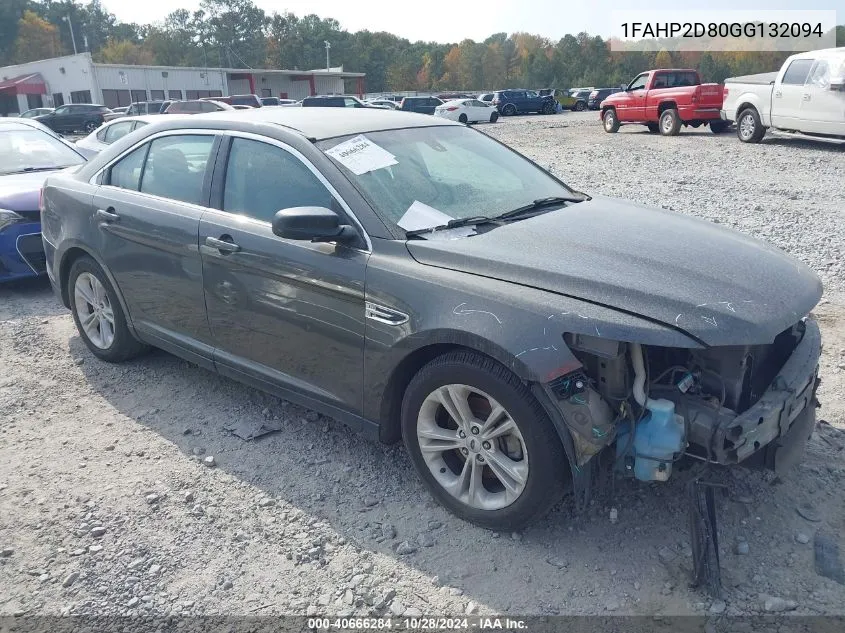 2016 Ford Taurus Se VIN: 1FAHP2D80GG132094 Lot: 40666284