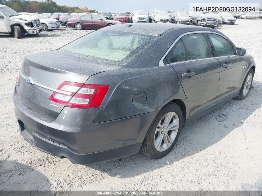 2016 Ford Taurus Se VIN: 1FAHP2D80GG132094 Lot: 40666284