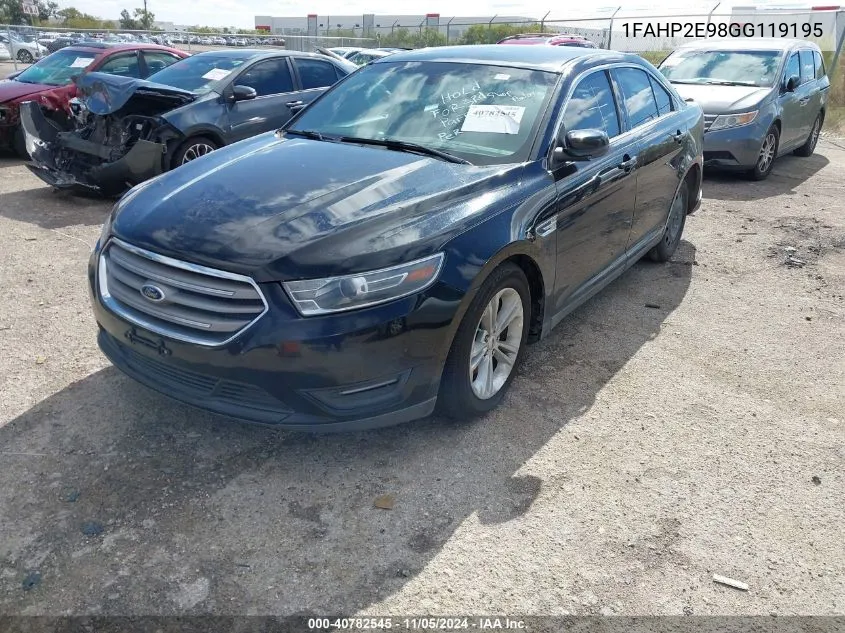 2016 Ford Taurus Sel VIN: 1FAHP2E98GG119195 Lot: 40782545