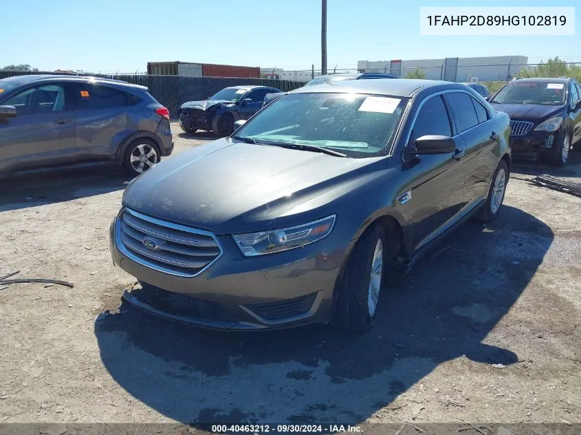 1FAHP2D89HG102819 2017 Ford Taurus Se