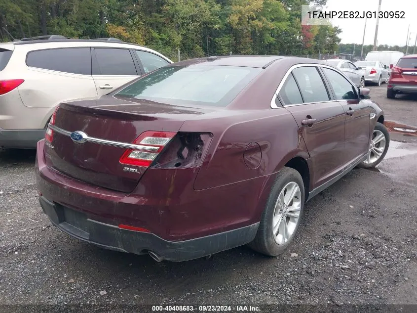 2018 Ford Taurus Sel VIN: 1FAHP2E82JG130952 Lot: 40408683