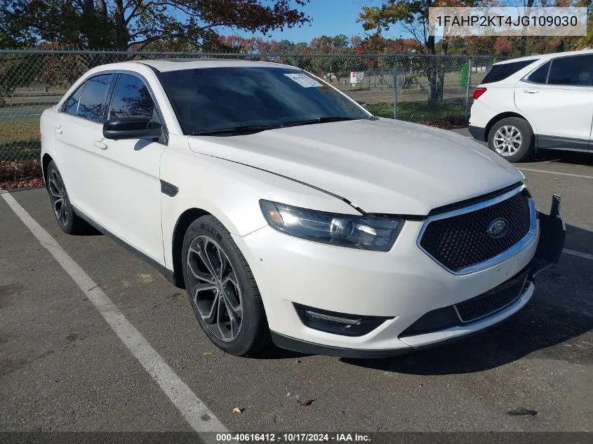 2018 Ford Taurus Sho VIN: 1FAHP2KT4JG109030 Lot: 40616412