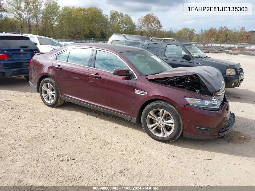 2018 Ford Taurus Sel VIN: 1FAHP2E81JG135303 Lot: 40808882