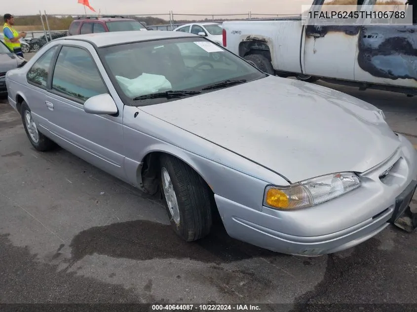 1996 Ford Thunderbird Lx VIN: 1FALP6245TH106788 Lot: 40644087