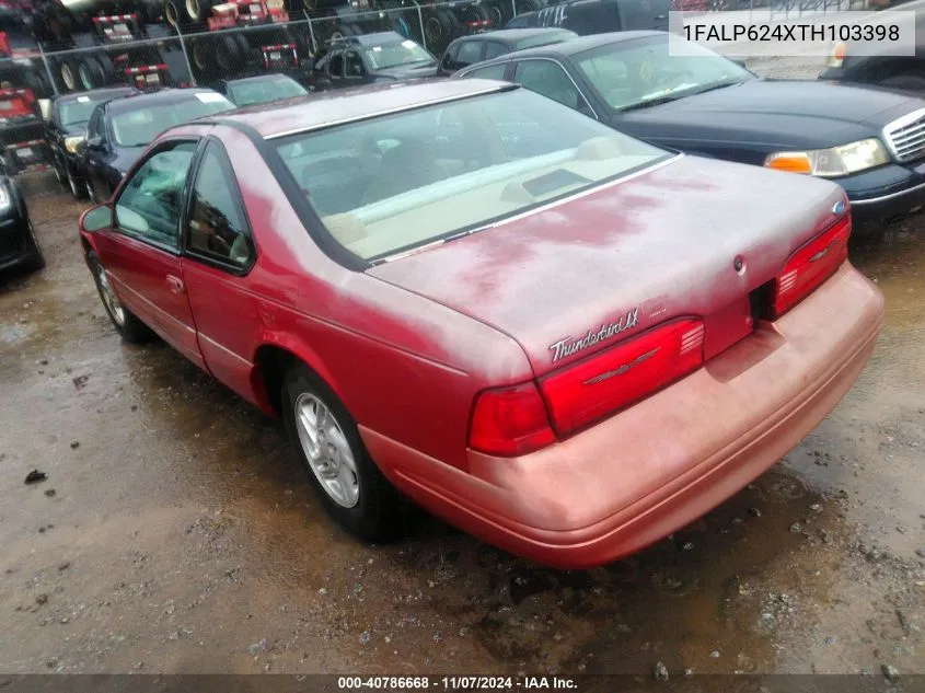 1996 Ford Thunderbird Lx VIN: 1FALP624XTH103398 Lot: 40786668