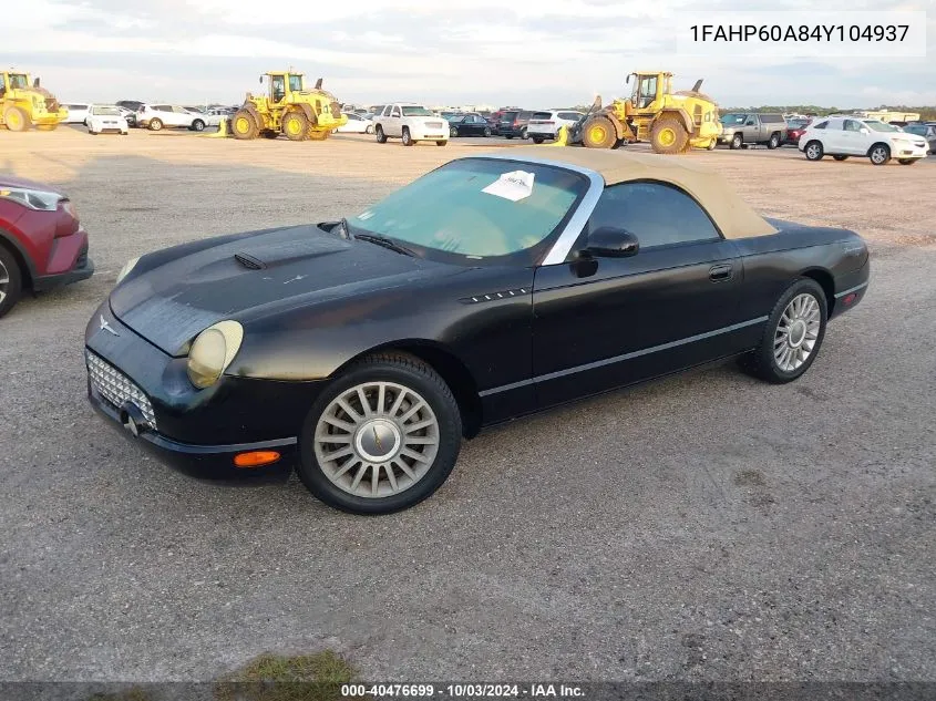 2004 Ford Thunderbird VIN: 1FAHP60A84Y104937 Lot: 40476699