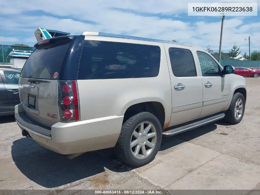 2009 GMC Yukon Xl 1500 Denali VIN: 1GKFK06289R223638 Lot: 40053415