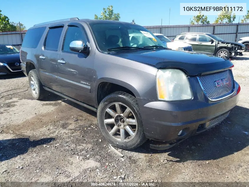 2011 GMC Yukon Xl 1500 Denali VIN: 1GKS2MEF9BR111172 Lot: 40624674