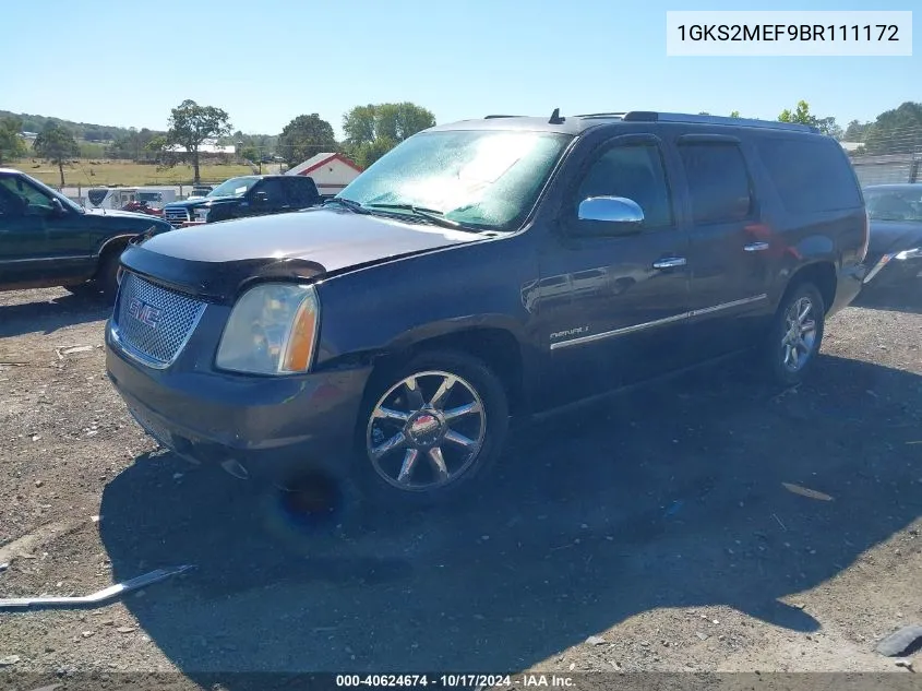 2011 GMC Yukon Xl 1500 Denali VIN: 1GKS2MEF9BR111172 Lot: 40624674