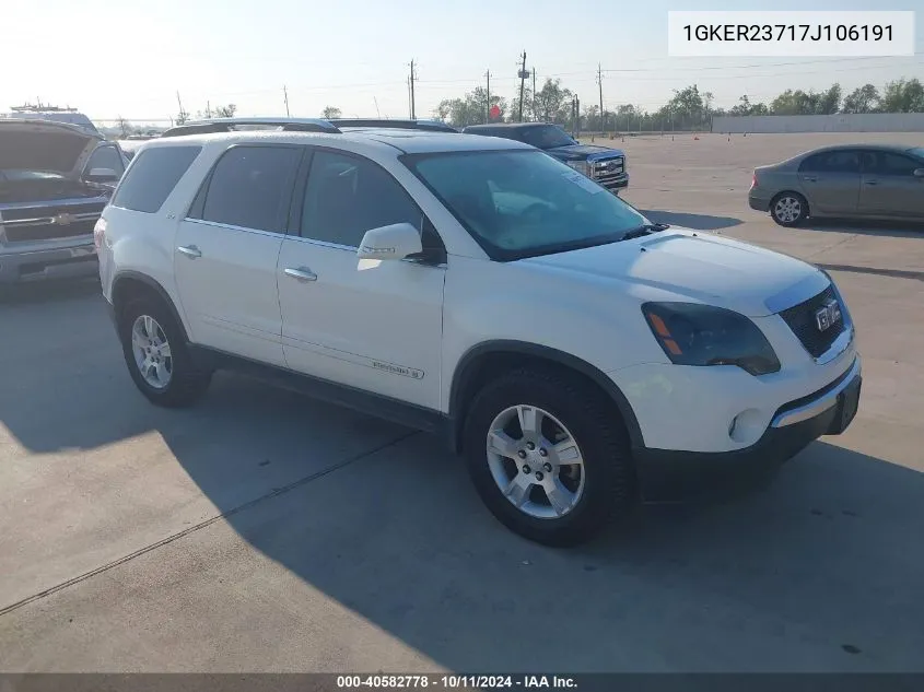 2007 GMC Acadia Slt-1 VIN: 1GKER23717J106191 Lot: 40582778