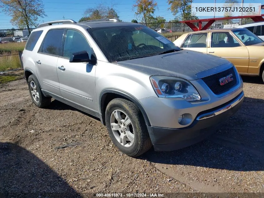 2007 GMC Acadia Sle-1 VIN: 1GKER13757J120251 Lot: 40615973