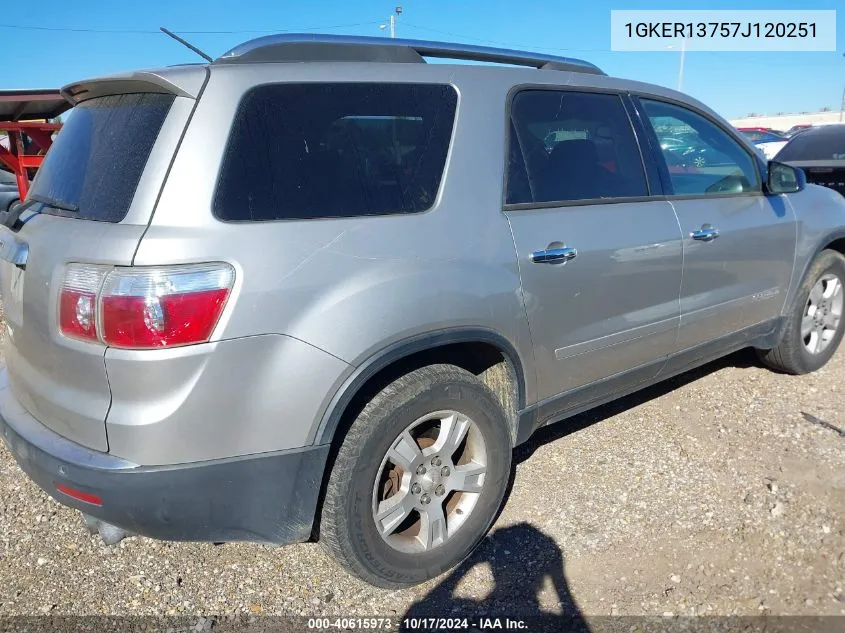 2007 GMC Acadia Sle-1 VIN: 1GKER13757J120251 Lot: 40615973