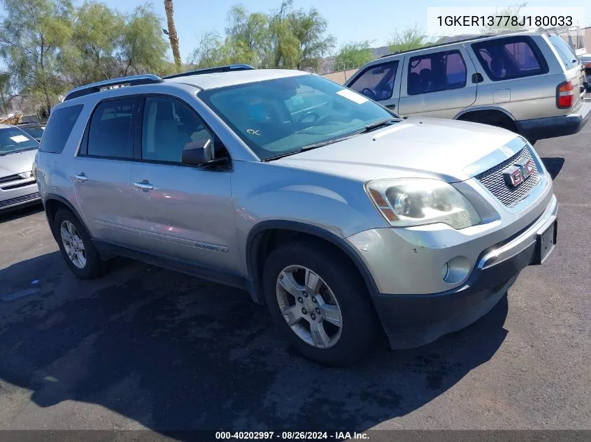 2008 GMC Acadia Sle-1 VIN: 1GKER13778J180033 Lot: 40202997