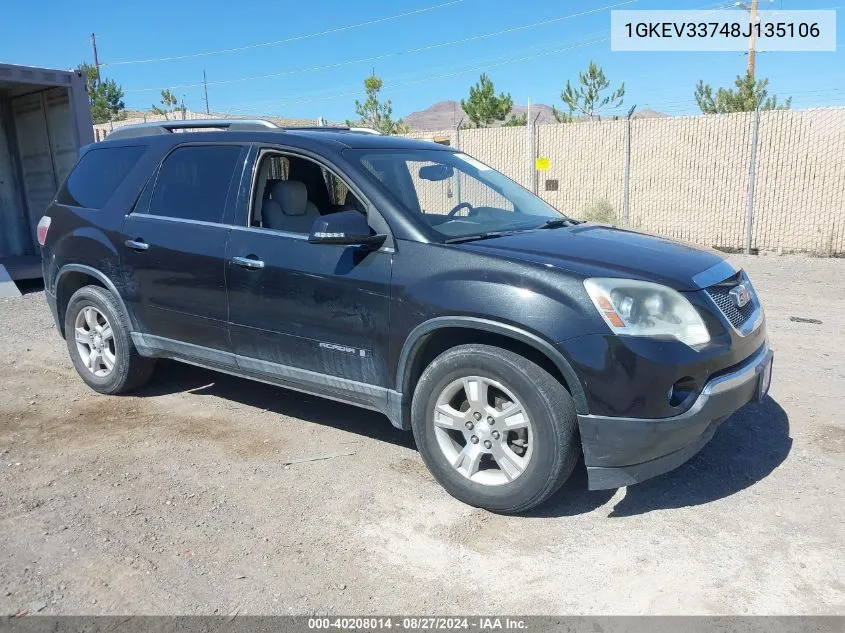 2008 GMC Acadia Slt-2 VIN: 1GKEV33748J135106 Lot: 40208014