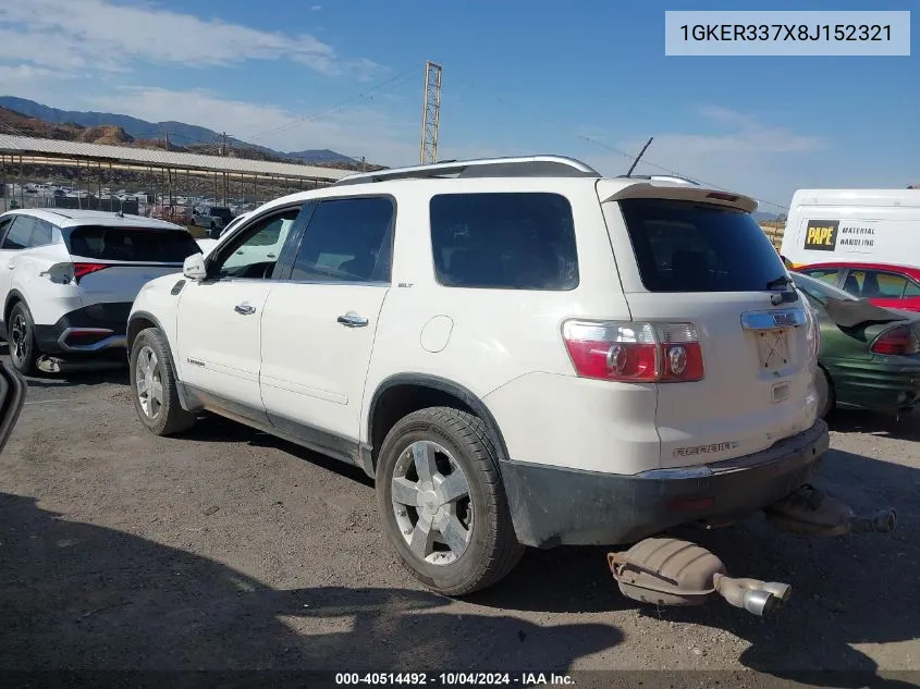 2008 GMC Acadia Slt-2 VIN: 1GKER337X8J152321 Lot: 40514492