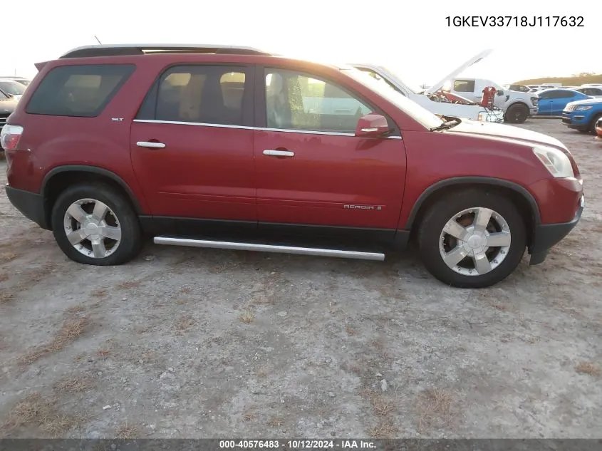 2008 GMC Acadia Slt-2 VIN: 1GKEV33718J117632 Lot: 40576483