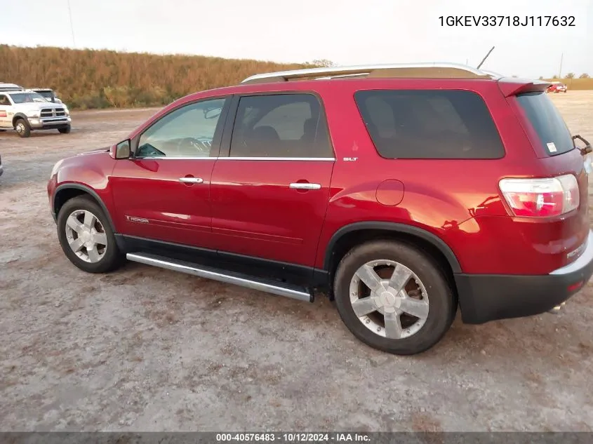 2008 GMC Acadia Slt-2 VIN: 1GKEV33718J117632 Lot: 40576483