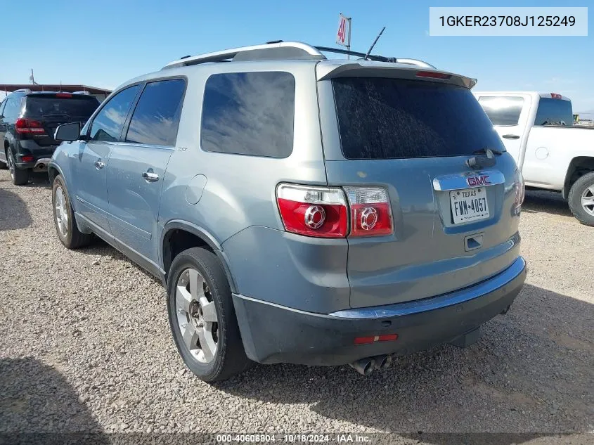 2008 GMC Acadia Slt1 VIN: 1GKER23708J125249 Lot: 40606804