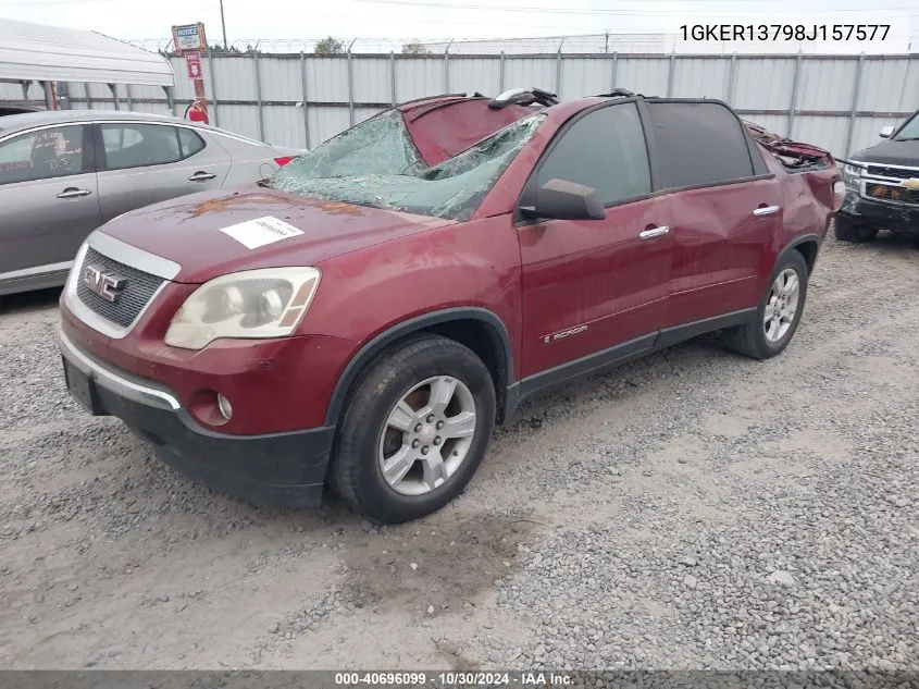 2008 GMC Acadia Sle-1 VIN: 1GKER13798J157577 Lot: 40696099