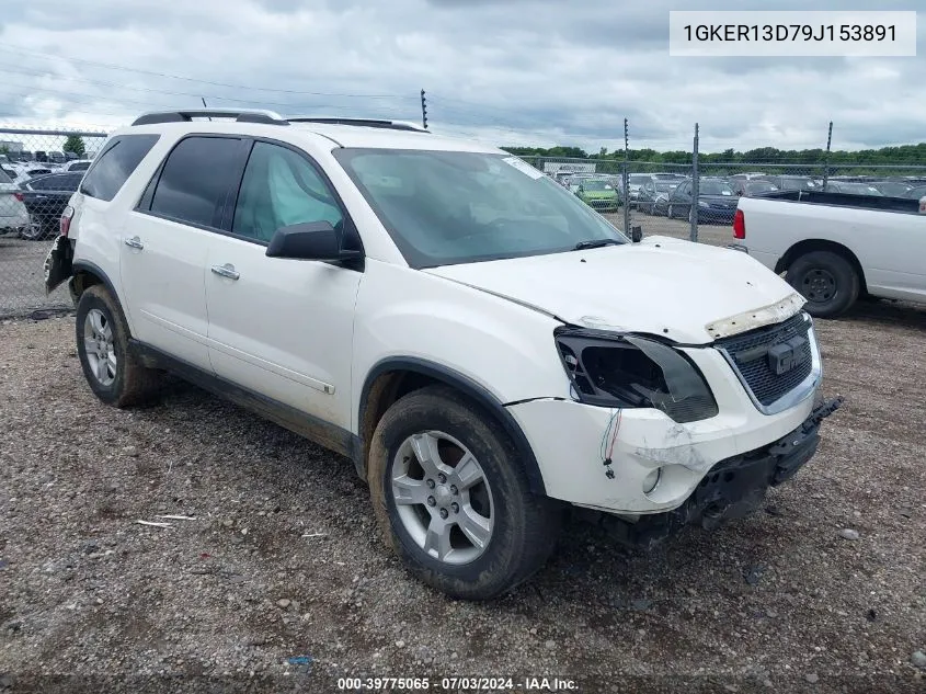 2009 GMC Acadia Sle-1 VIN: 1GKER13D79J153891 Lot: 39775065