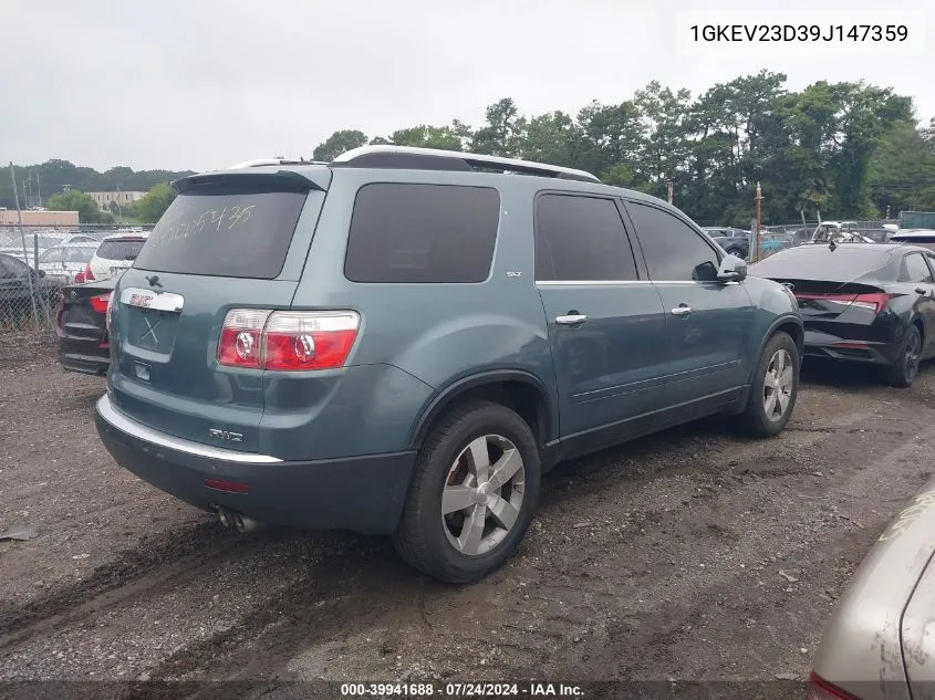 2009 GMC Acadia Slt-1 VIN: 1GKEV23D39J147359 Lot: 39941688