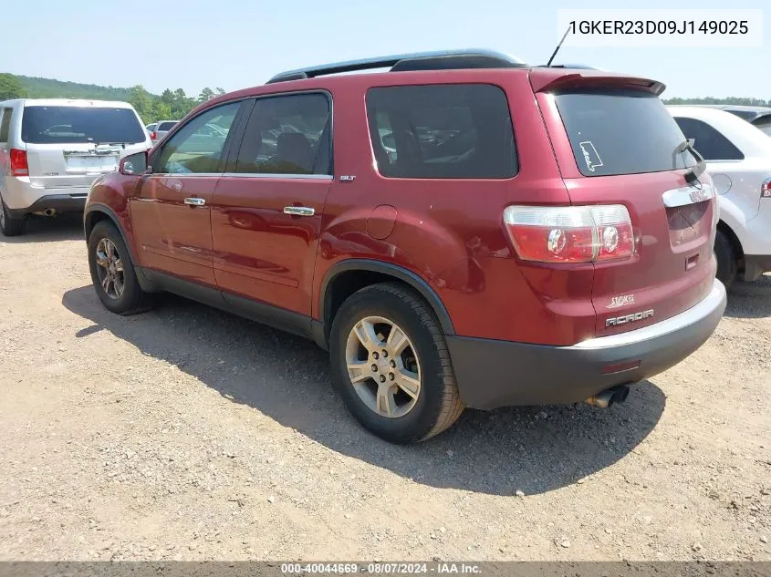 2009 GMC Acadia Slt-1 VIN: 1GKER23D09J149025 Lot: 40044669