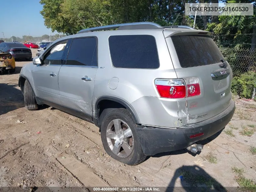 2009 GMC Acadia Slt-2 VIN: 1GKER33D59J160530 Lot: 40089607