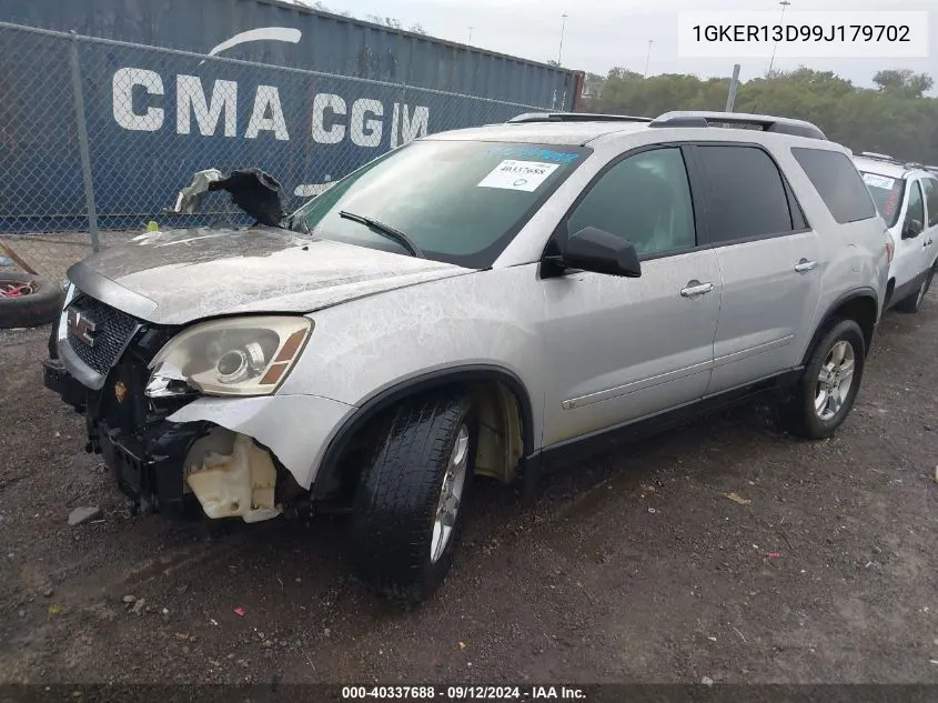 2009 GMC Acadia Sle-1 VIN: 1GKER13D99J179702 Lot: 40337688