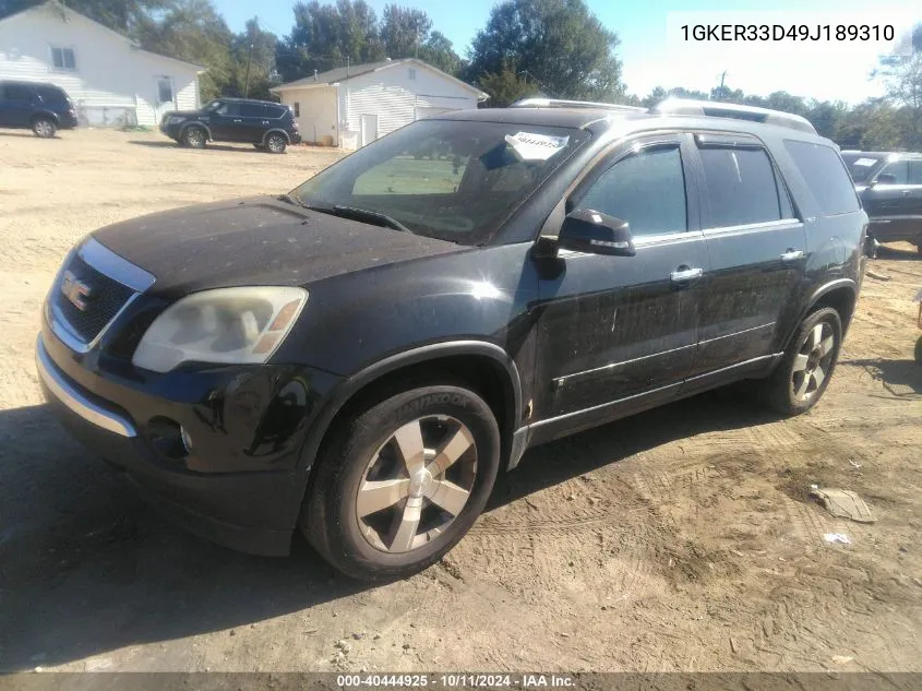 2009 GMC Acadia Slt-2 VIN: 1GKER33D49J189310 Lot: 40444925