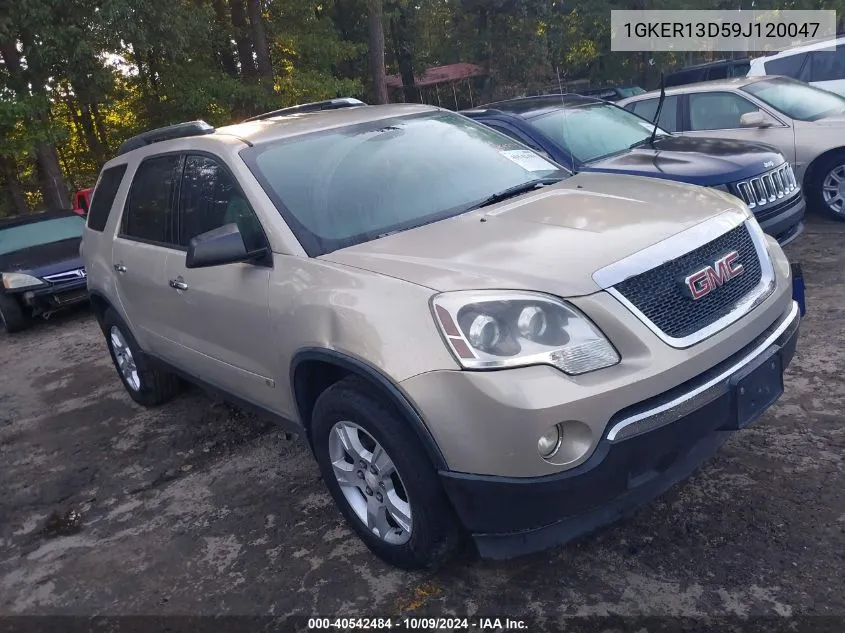 2009 GMC Acadia Sle-1 VIN: 1GKER13D59J120047 Lot: 40542484