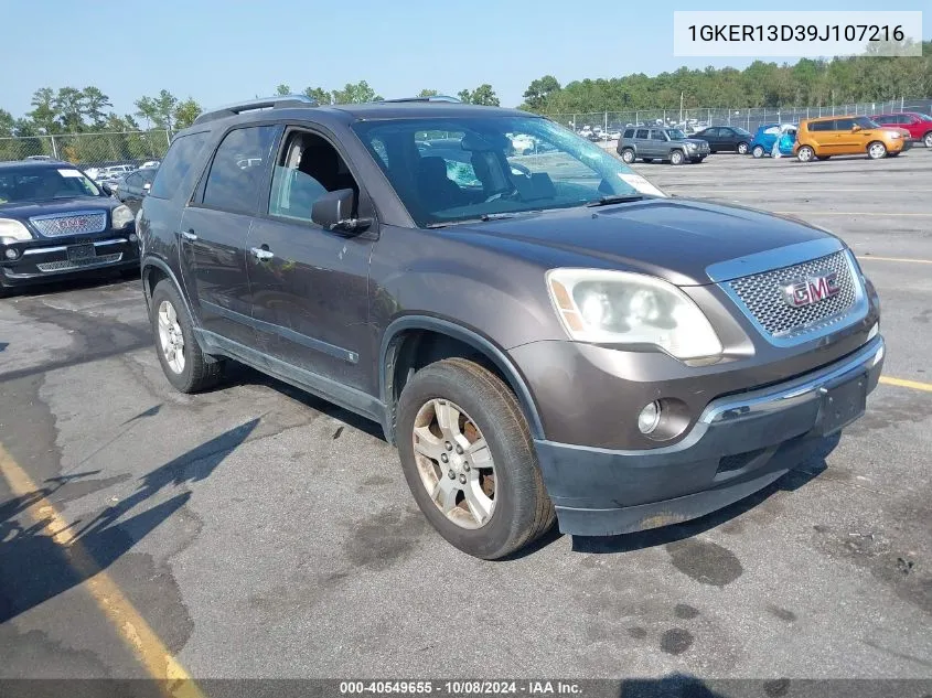 2009 GMC Acadia Sle-1 VIN: 1GKER13D39J107216 Lot: 40549655