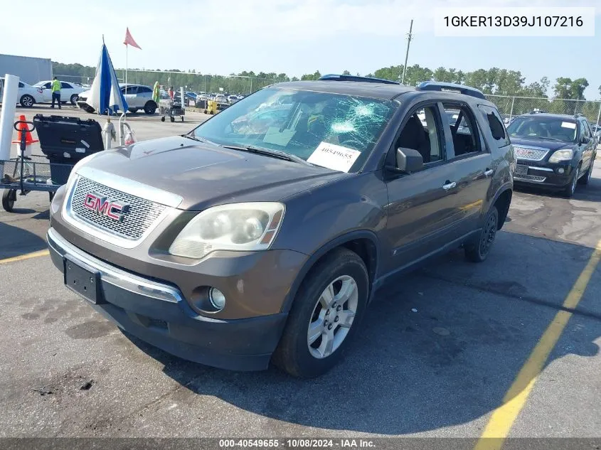 2009 GMC Acadia Sle-1 VIN: 1GKER13D39J107216 Lot: 40549655