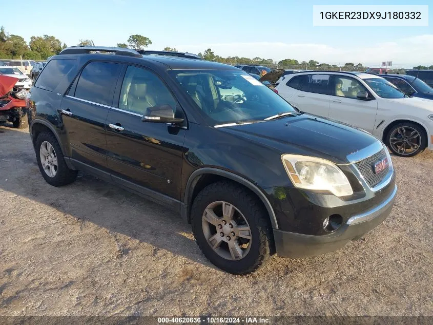 2009 GMC Acadia Slt-1 VIN: 1GKER23DX9J180332 Lot: 40620636