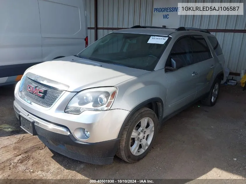 2010 GMC Acadia Sle VIN: 1GKLRLED5AJ106587 Lot: 40501930