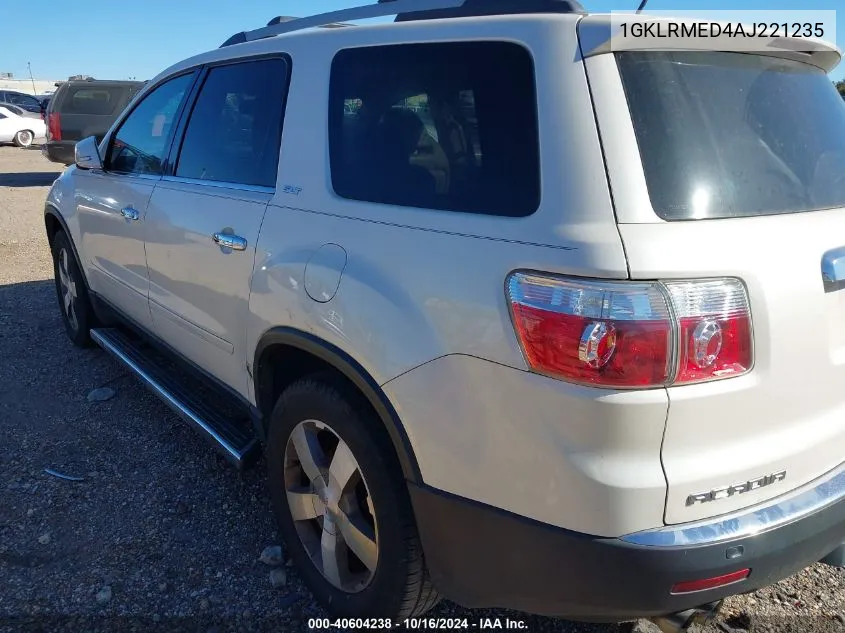 2010 GMC Acadia Slt-1 VIN: 1GKLRMED4AJ221235 Lot: 40604238