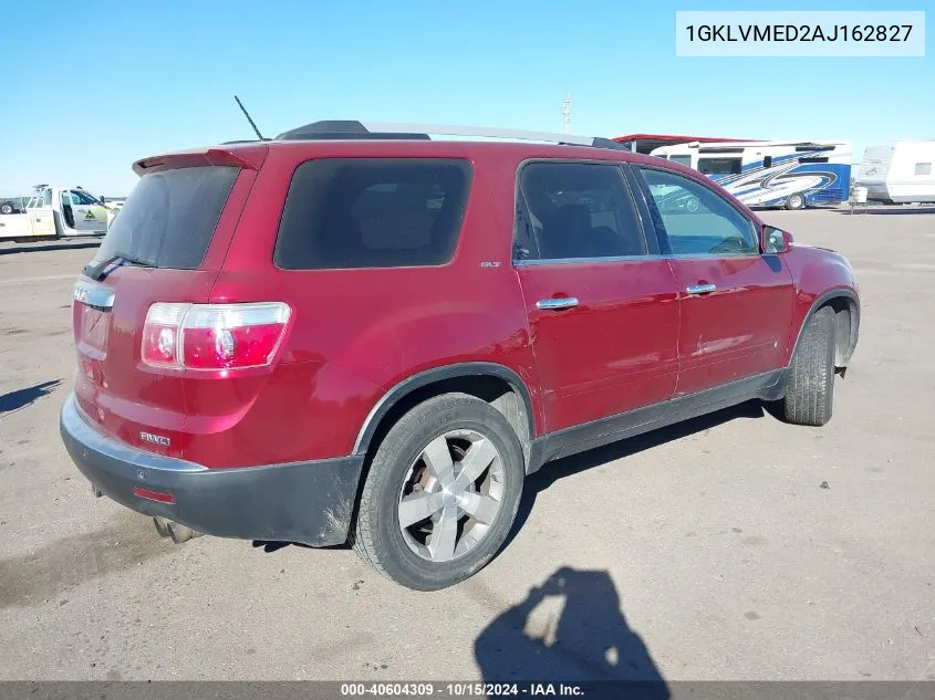 2010 GMC Acadia Slt-1 VIN: 1GKLVMED2AJ162827 Lot: 40604309