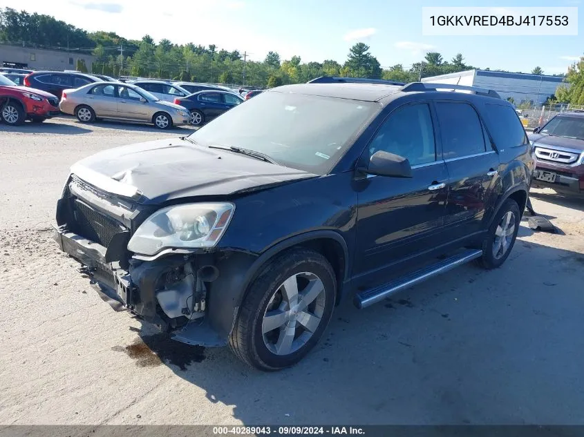 2011 GMC Acadia Slt-1 VIN: 1GKKVRED4BJ417553 Lot: 40289043