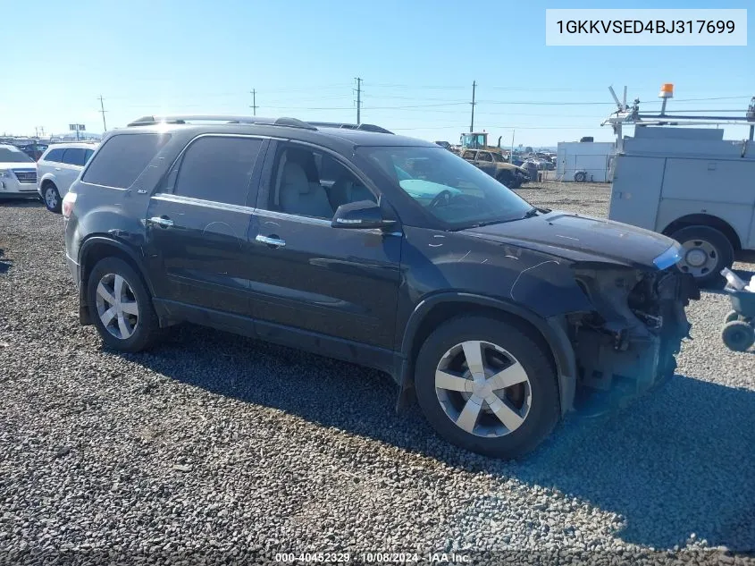 2011 GMC Acadia Slt-2 VIN: 1GKKVSED4BJ317699 Lot: 40452329