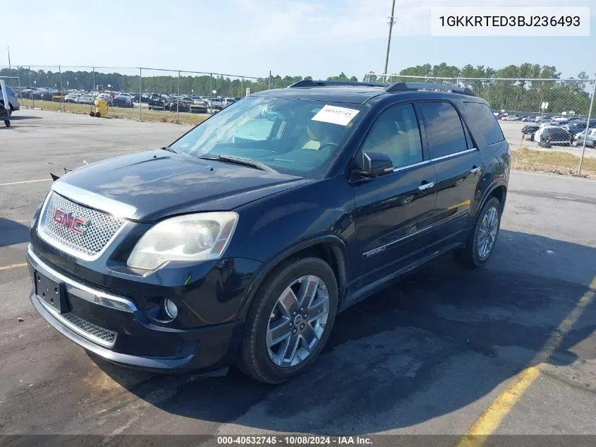 2011 GMC Acadia Denali VIN: 1GKKRTED3BJ236493 Lot: 40532745