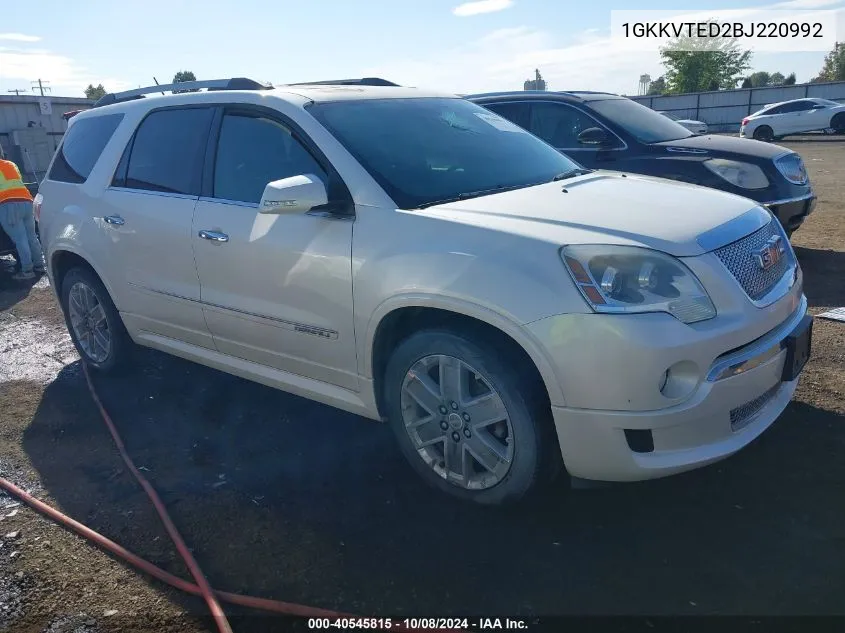 2011 GMC Acadia Denali VIN: 1GKKVTED2BJ220992 Lot: 40545815