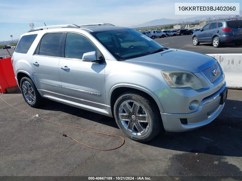 1GKKRTED3BJ402060 2011 GMC Acadia Denali