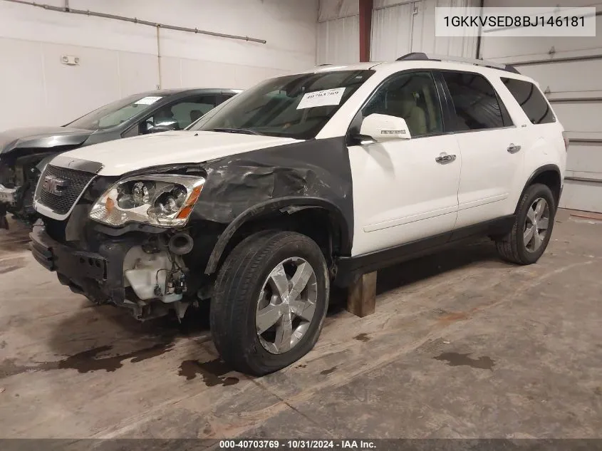 2011 GMC Acadia Slt-2 VIN: 1GKKVSED8BJ146181 Lot: 40703769